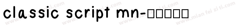 classic script mn字体转换